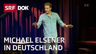 Michael Elsener – Export Schweizer Komik  Reportage  SRF [upl. by Lekar72]