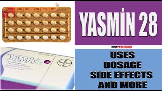 YASMİN 28 Uses Dosage Side Effects and more health sideeffects [upl. by Suivatnod]