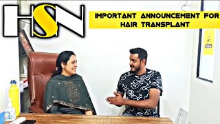 HSN Bangalore Announcement  Best Hair Transplant hospital in South India  Hair transformation [upl. by Knepper]