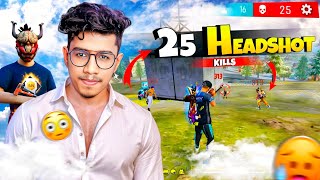 25 Headshot Kills 🔥 ഓടി നടന്നു എല്ലാരേയും Headshot അടിച്ചു  Free Fire Malayalam [upl. by Agripina]