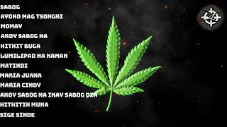 BEST PINOY WEED SONG COMPILATION [upl. by Oibaf]