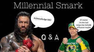 Millennial Smark Is Cena The Last Mega Star When Did WWE Start To Die Q amp A 1 [upl. by Etnaud]