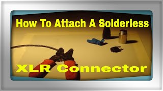 Solderless XLR Connection at Direct Pro Audio [upl. by Raphaela]