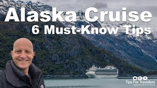 Alaska Cruise Tips 6 Need To Knows Before You Go [upl. by Yeo761]