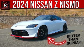 The 2024 Nissan Z Nismo Is The Ultimate Track Ready Z With Baby GTR Vibes [upl. by Elcarim290]