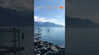 Montreux switzerland montreux montreuxswitzerland ytshorts shortsfeed beachwalk [upl. by Rebor]