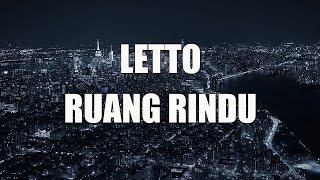 Letto  Ruang Rindu Lirik [upl. by Syla882]