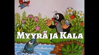 Iltasatu Myyrä ja kala [upl. by Kcirddot890]