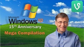 Windows XP Mega Vine Compilation  15th Anniversary Special [upl. by Putnam]