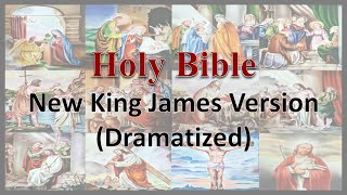 AudioBible NKJV 44 Acts Dramatized New King James Version [upl. by Campbell]