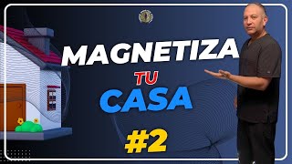 MAGNETIZA tu CASA Parte 2 [upl. by Lettie168]