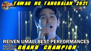 Best Performances of Reiven Umali Tawag ng Tanghalan Champion 2021 [upl. by Otsuj]