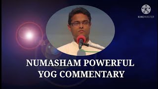 NUMASHAM YOG COMMENTARY BY BK DR SACHIN [upl. by Elsi763]