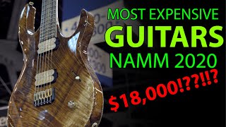 The MOST EXPENSIVE Guitars At NAMM 2020 [upl. by Ylrebmik]