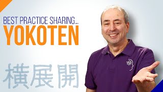 What is Yokoten Best Practice Sharing [upl. by Eeliram250]