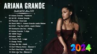 Ariana Grande Greatest Hits Full Album 2024  Ariana Grande Best Songs Playlist 2024 vol 1 [upl. by Arenahs]