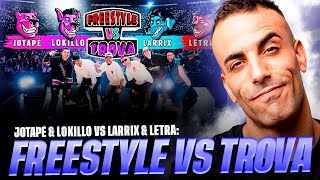 LOKILLO Y JOTAPÉ VS LETRA Y LARRIX FREESTYLE VS TROVA 🐶 FIESTA DE LOS CRIOLLOS 🇨🇴 Reacción [upl. by Lebisor]