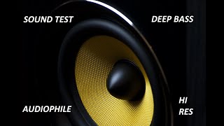 Deep Bass sound test demo  Hires Music Collection 2021  Audiophile [upl. by Yarazed]