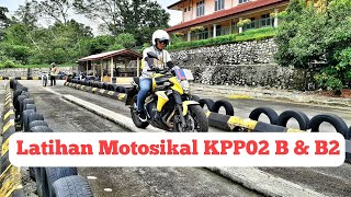 Latihan Menunggang Motosikal KPP02  B amp B2 [upl. by Gertie]