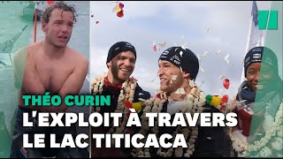 Théo Curin nageur quadriamputé réussit lexploit de traverser le lac Titicaca [upl. by Silsby]