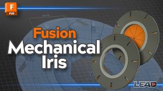 How To Model A Working Mechanical Iris in Fusion [upl. by Nimoynib]