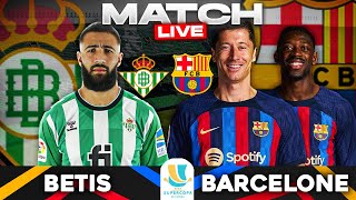 🔴BETIS  BARCELONE  12 FINALE SUPER COUPE DESPAGNE 🔥CLASICO REAL BARCA EN FINALE [upl. by Bria]