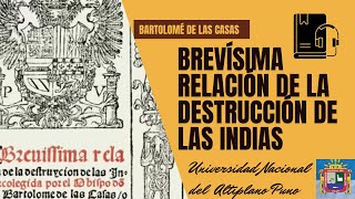 BREVÍSIMA RELACIÓN DE LA DESTRUCCIÓN DE LAS INDIAS  Bartolomé de las Casas PARTE 2 [upl. by Kenric]