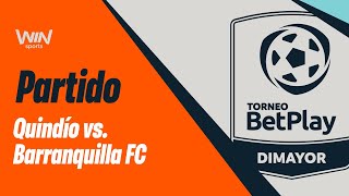 DEPORTES QUINDÍO VS BARRANQUILLA FC  TORNEO BETPLAY DIMAYOR 20242  FECHA 10 [upl. by Tezzil]