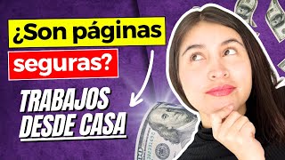 LAS MEJORES PÁGINAS DE TRABAJO REMOTO 💲 GANA DINERO DESDE CASA [upl. by Kramlich]