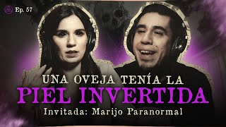 UNA OVEJA TENÍA LA PIEL INVERTIDA  INVITADA ESPECIALMARIJO PARANORMAL ParanormalStoriesByMarijo [upl. by Christoph]