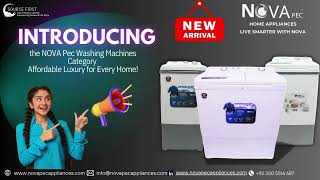 Introducing the NOVA PEC SemiAutomatic Washing Machine Series [upl. by Levitt288]