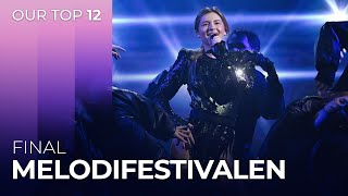 Melodifestivalen 2024 Sweden  Final  OUR TOP 12 [upl. by Pesvoh934]