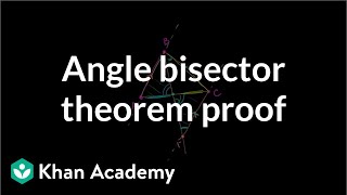 Angle bisector theorem proof  Special properties and parts of triangles  Geometry  Khan Academy [upl. by Halliday]