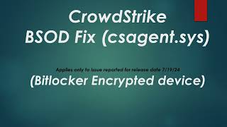 Fix Crowstrike Bluescreen error csagentsys  Windows 10 or Windows 11 [upl. by Siana]