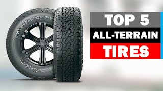 Top 5 Best AllTerrain Tires 2024 [upl. by Fernandina22]