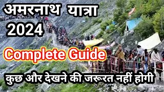 अमरनाथ यात्रा 2024Amarnath Yatra Complete guide PahalgamBaltal margamarnathyatraamarnathguide [upl. by Naman]