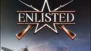 Enlisted gameplay [upl. by Araminta350]