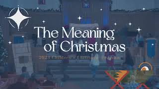 December 10 2023  9am Contemporary Worship  Childrens Christmas Program [upl. by Belicia]