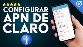 ¿Cómo Configurar los APN de Claro en tu Smartphone o Celular iPhone y Android [upl. by Daggna]