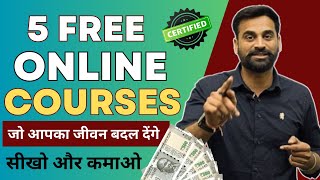 Best 5 Free Online Courses To Boost Your Skills amp Earn Money [upl. by Hera830]