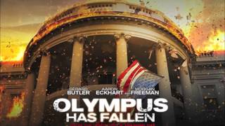 Olympus Has Fallen Soundtrack [upl. by Nylednarb]