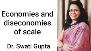 Economies and diseconomies of scale by Dr Swati Gupta EconomicsCommerceManagement [upl. by Nelyt159]