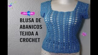 BLUSA DE ABANICOS TEJIDA A CROCHET  Labores Angélika [upl. by Daye654]