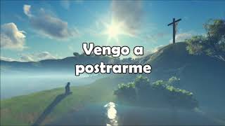 VENGO A ADORARTE Vertical letras karaoke  Here I am to worship [upl. by Ayiak]