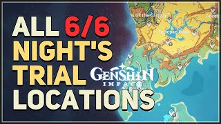 All Nights Trial Locations Genshin Impact [upl. by Bakeman]