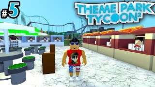 Theme Park Tycoon Ep 5 Food Court Area  Roblox [upl. by Llerdnek903]