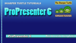 ProPresenter 6  How to create templates [upl. by Sikko]