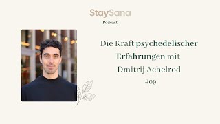 Die Kraft psychedelischer Erfahrungen mit Dmitrij Achelrod ​ [upl. by Hirza]