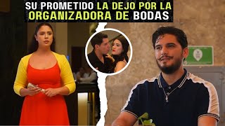 Su prometido la dejó por la organizadora de bodas [upl. by Neelhsa44]