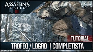 Assassins Creed 3  Cómo Completar el 100 del juego  Trofeo  Logro COMPLETISTA [upl. by Basso]